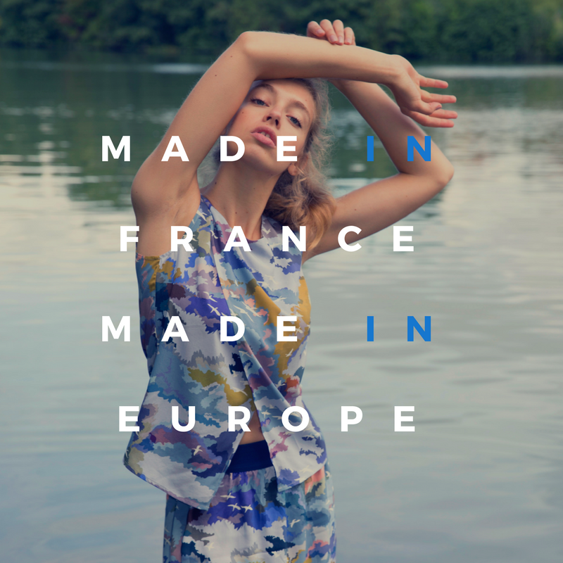 MADE IN FRANCE - MADE IN EUROPE